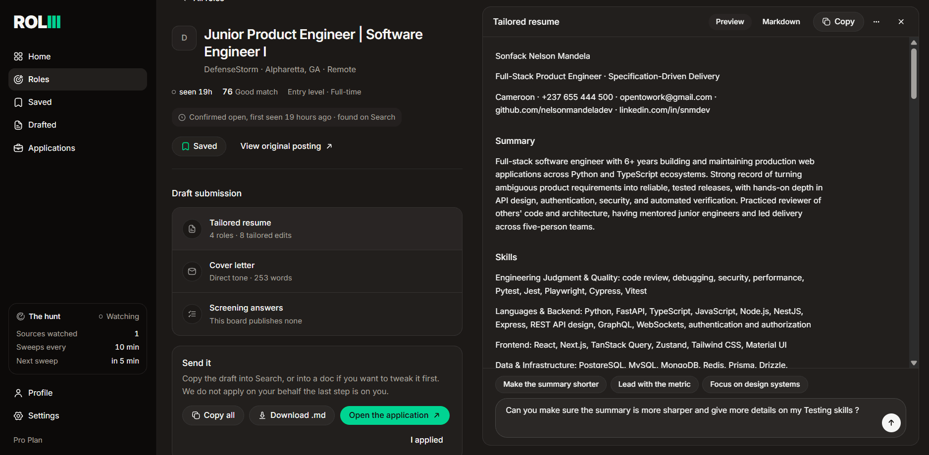 A role open beside its tailored resume, with a composer at the foot of the document and an instruction typed into it